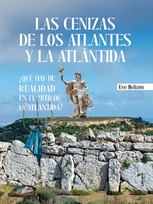 cover image of Las cenizas de los atlantes y la Átlantida
